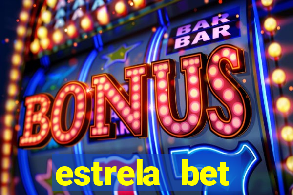 estrela bet horarios pagantes